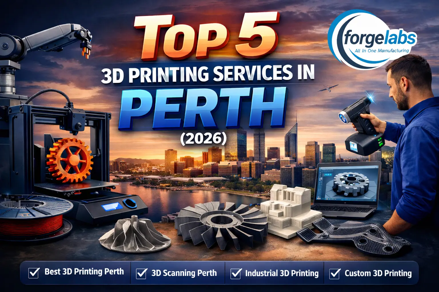 TOP 5 3D PRINTING SERVICES IN PERTH